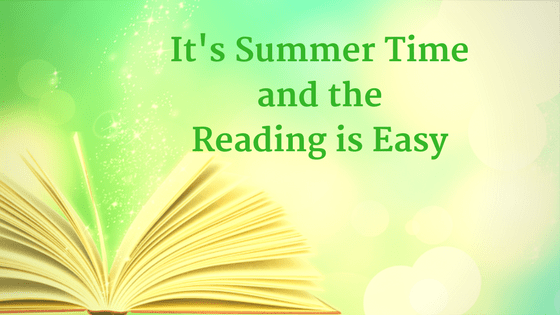 Summer Time and the Reading is Easy